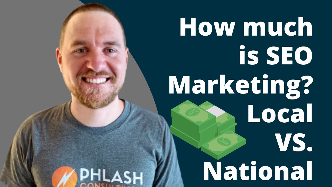 How much is seo marketing (local vs  national)