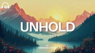 Unhold - By Amanda Ocean - Trending Song - Romantic Song