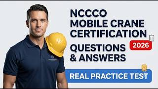 NCCCO Mobile Crane Certification Questions and Answers 2026 - Exam Pass Guide!!
