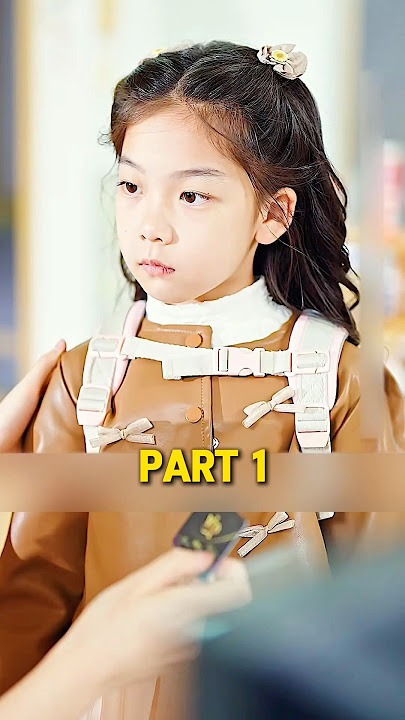 【Part 1】 The kindergarten teacher wanted to find the CEO's daughter.#movie #shorts