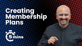 How to create Membership Plans