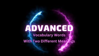 Advanced Vocabulary Words With Meanings:  Exploring the Depths