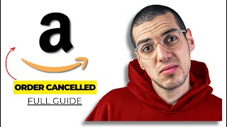 How to Fix Cancelled Orders on Amazon 2026 | Quick & Easy Guide