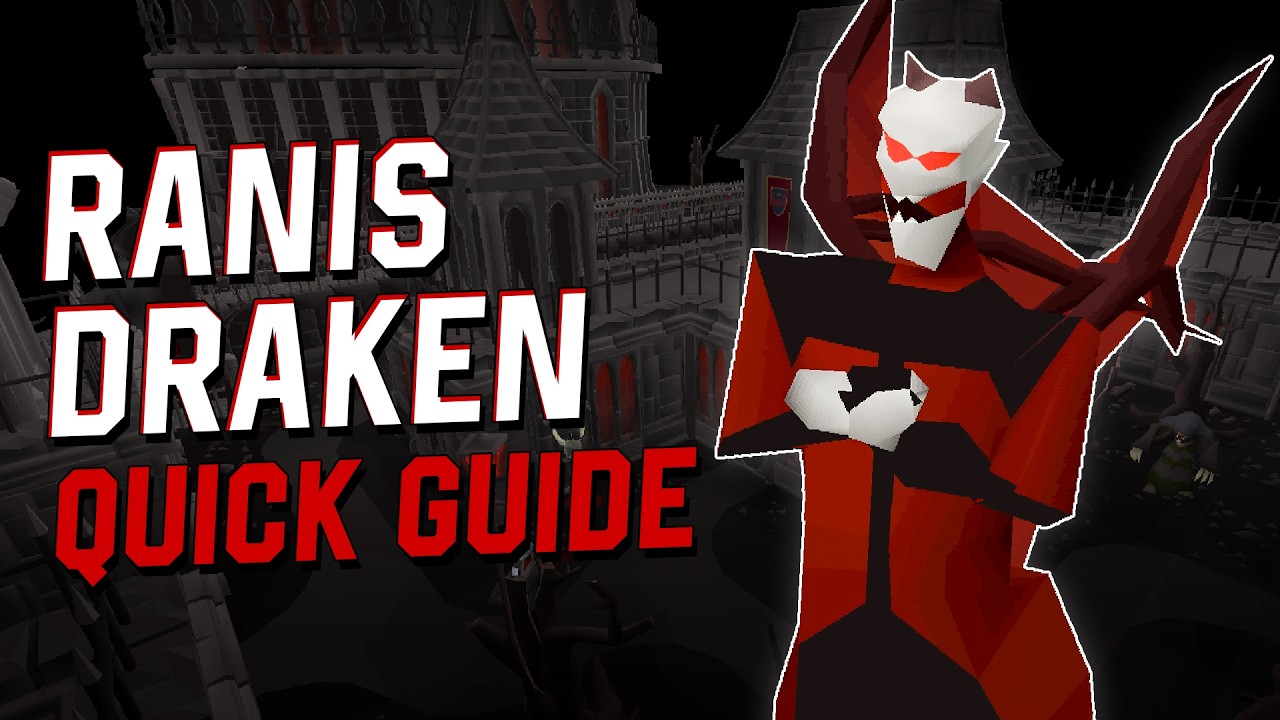 Ranis Drakan (lvl 233) - Quick Guide - A Taste Of Hope