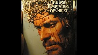 Robert M. Price's review of The Last Temptation of Christ