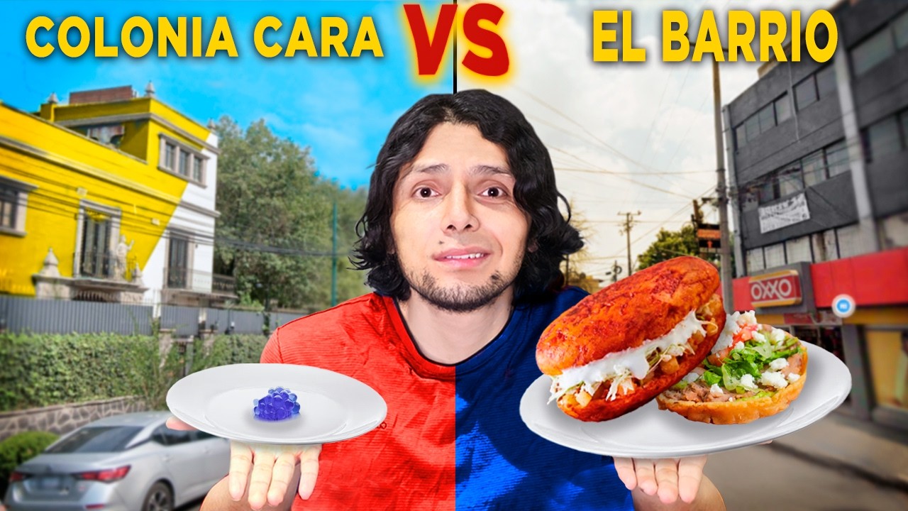 Comiendo con $100: colonia de Ricos VS el Barrio