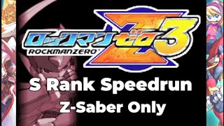 Mega Man Zero 3: S-Rank, Z-Saber Only Speedrun in 49:26