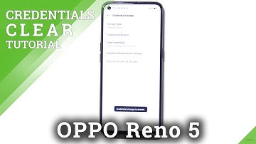How to Clear Credentials in OPPO Reno 5 – Erase Licenses