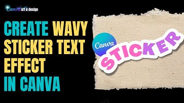 How To create wavy sticker text effect | Canva Art Design Tutorial