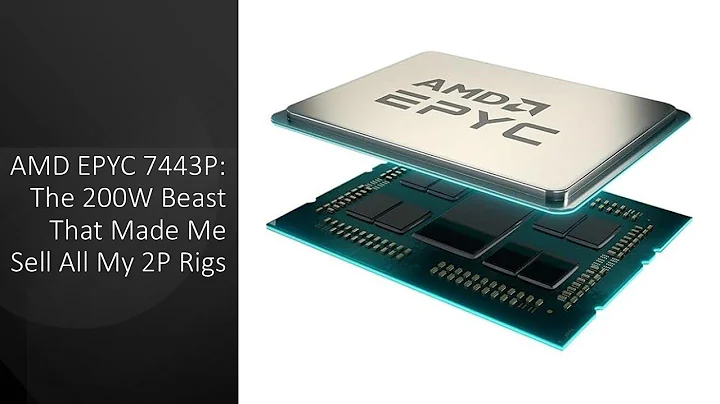 AMD EPYC 7443P: The 200W Beast That Made Me Sell All My 2P Rigs