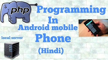 PHP programming in Android mobile phone in hindi || PHP code ko Mobile me kaise chalayen