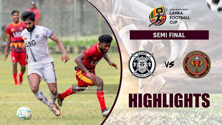 HIGHLIGHTS – Kandy v Jaffna | Semi Final | Lanka Football Cup 2024