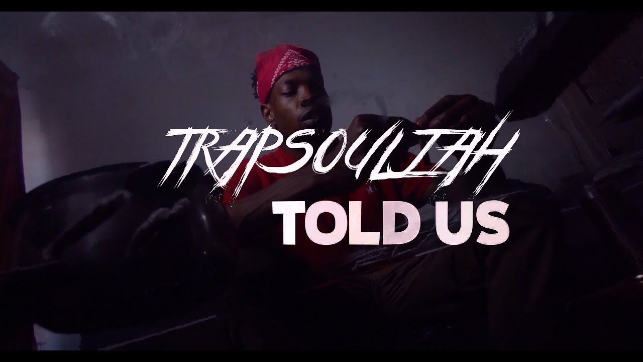Trapsouljah - Told Us (Official Music Video) BMPCC4k | Dir. Kris in Germany