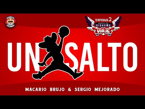 Sígueme el Viaje - Un Salto