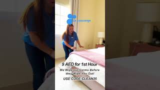 Hate Cleaning? We Love It 9 Aed For 1St Hour On The Le Concierge App Dubai, Sharjah, Abu Dhabi
