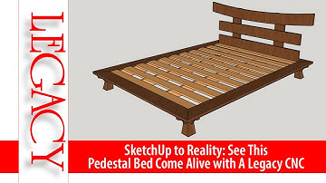 Watch how the Maverick CNC turns a Sketchup Drawing into a beautiful pedestal bed