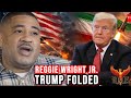 REGGIE WRIGHT JR. On Trump VS Iran: "This Ain’t Leadership... It's Loyalty Over Everything 