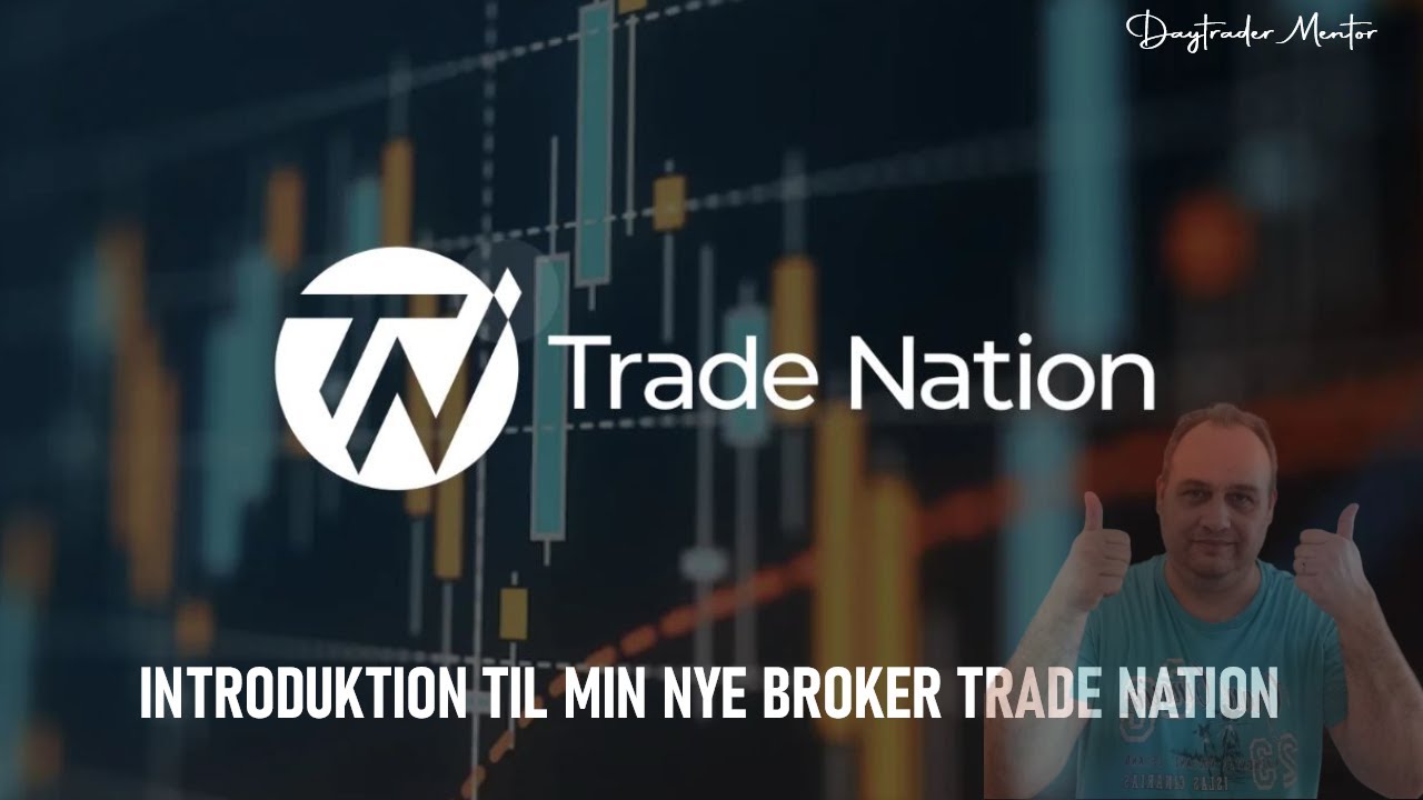 Introduktion Af Min Nye Broker Trade Nation