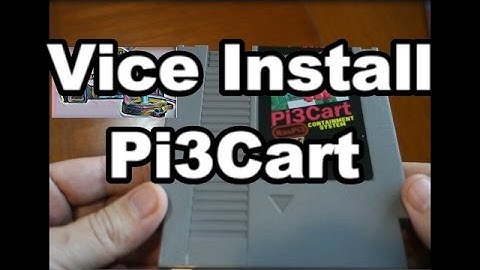Installing Vice on a Pi3Cart