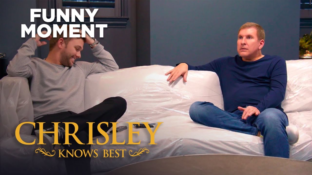 Chrisley Knows Best Todd Puts Plastic On All His Furniture Season 8