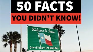 50 FACTS ABOUT TEXAS THAT WILL CHANGE THE WAY YOU LOOK AT IT