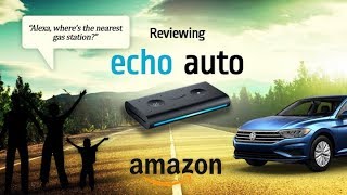 Alexa in Your Car?! An Echo Auto Unboxing and Review!