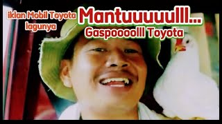 Iklan Mobil Toyota Dijamin Lagunya Pasti Gak Bosanin Enak Didengar