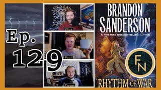 Episode 129 - Moments | Rhythm of War | Chapters 105 - 110
