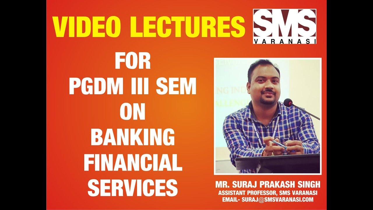 RBI FUNCTIONS/SMS/PGDM 3/BANKING AND FINANCIAL SERVICES