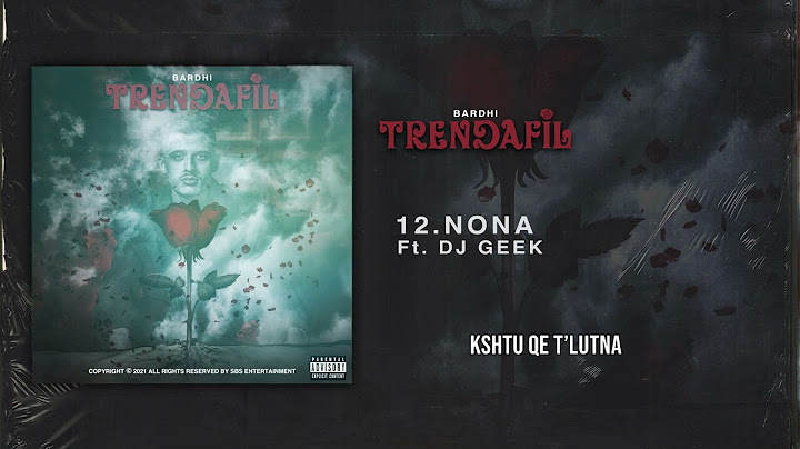 BARDHI x DJ GEEK - NONA