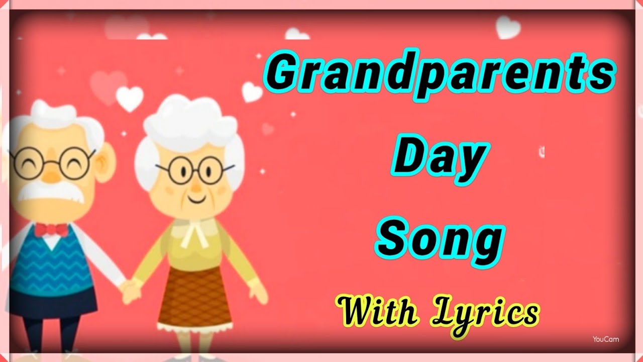 fun songs for grandparents day