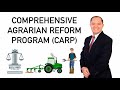 COMPREHENSIVE AGRARIAN REFORM PROGRAM (CARP) - ANO BA ITO?