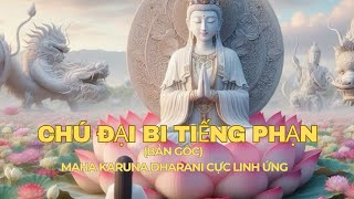 Ch i Bi Ting Phn bn Gc  Maha Karuna Dharani Cc Linh ng