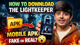 How to Download The Lightkeeper Mobile APK (Horror Game) 😱 AdityxGMR  screenshot 3