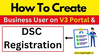 How To Create | Business User on MCA V3 Portal 2024 | DSC Registration | Step By Step | Hiren Gediya