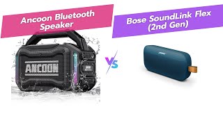 ANCOON vs Bose SoundLink Flex: Ultimate Portable Bluetooth Speaker Review 🔊💧