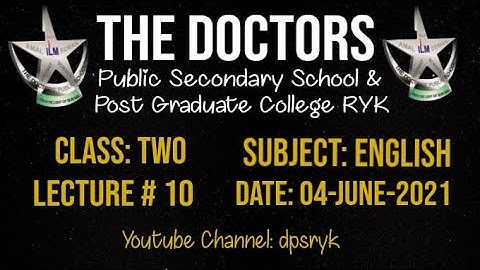 Class Two English Lecture # 10 [04-June-2021] dpsryk