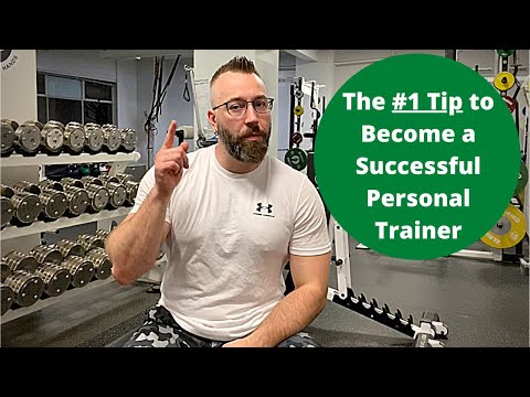 The #1 Tip To Become A Successful Personal Trainer - GET RESULTS