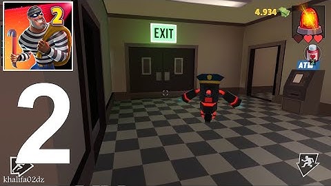 Robbery Madness 2 Gameplay Walkthrough (Android) Part 2