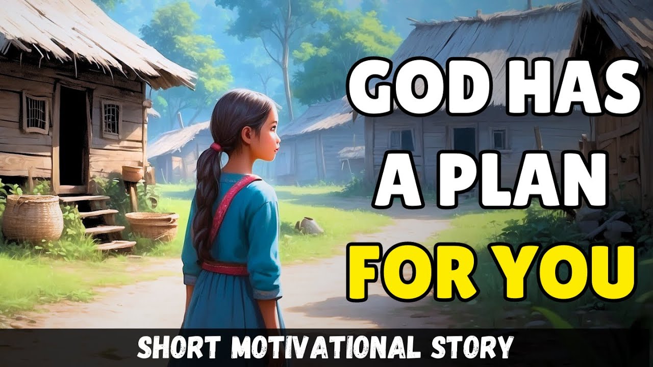 God Has A Plan For You | Motivational Story - YouTube