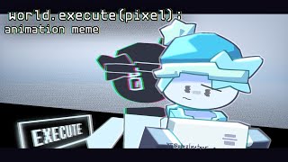 world.execute(me);  ANIMATION MEME ¦ [ Roblox OC ][ FW ]