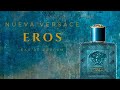 NUEVO VERSACE EROS EAU DE PARFUM. Primeras impresiones de la nueva versión EDP.