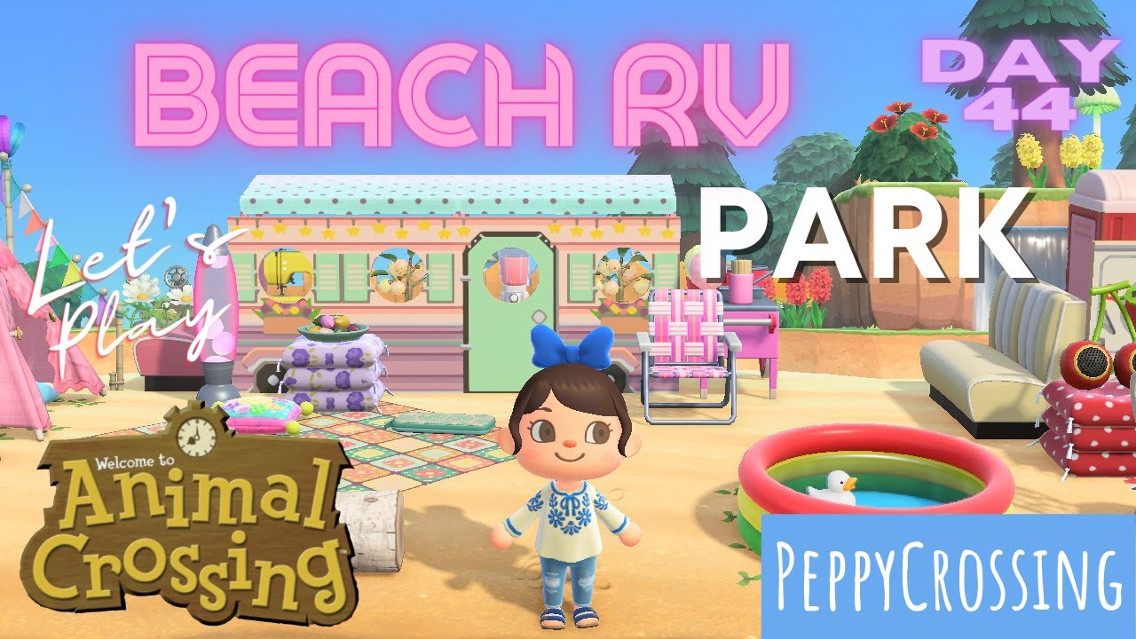 Beach RV Park | Let's Play Animal Crossing | Forestcore Island Day 44