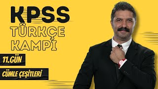 Kpss Türkçe Kampı 11.Gün Cümle Çeşitleri Rüştü Hoca