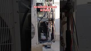 Ac technician work in Dubai #ehsanshaik