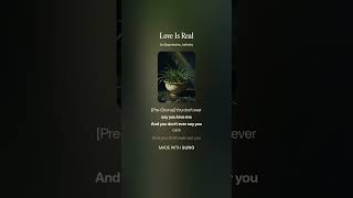 Love Is Real 1