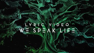 We Speak Life | Planetshakers Official Lyric Video chords