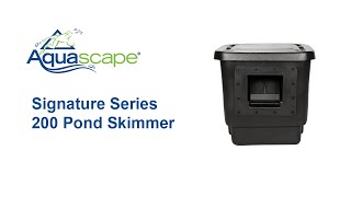 Signature Series 200 Pond Skimmer