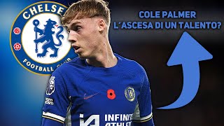 COLE PALMER: L'ASCESA DI UN TALENTO?