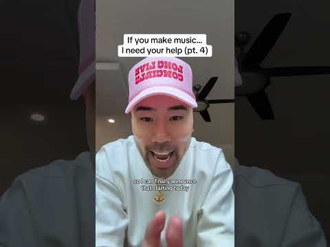 If you make music, I need your help pt. 4